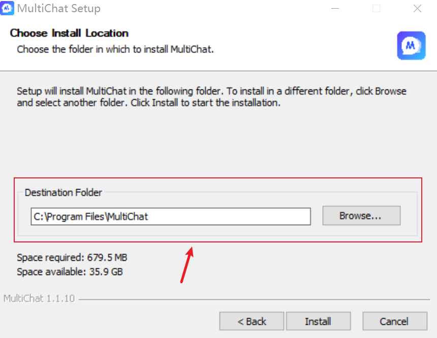 4. 选择安装目录：默认路径为 C:\Program Files\MultiChat；如需更改，可点击「Browse...」选择其他文件夹。